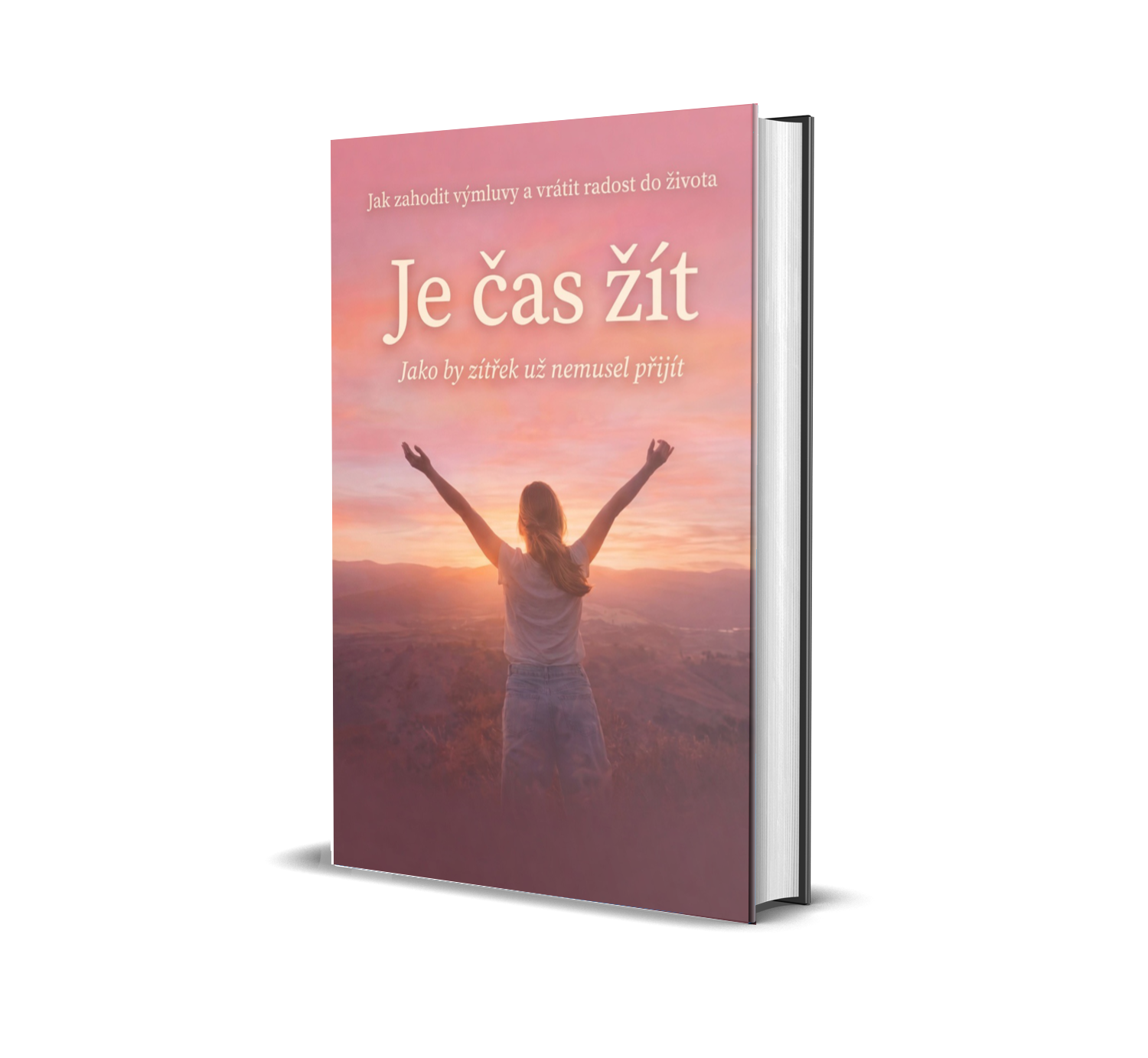 Je čas žít